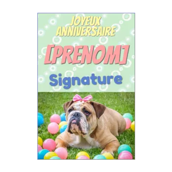 carte joyeux anniversaire humour chien boule enfant fille jardin animaux 
