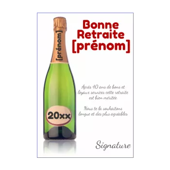 Carte géante de retraite, Vive la retraite champagne