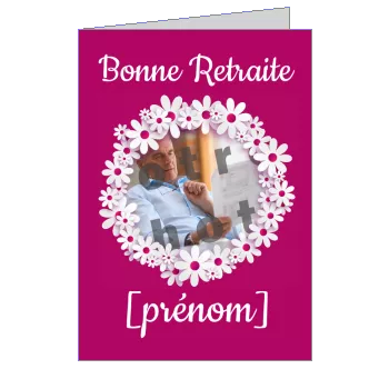 Carte Felicitation Voeux Retraite Fleur avec photo à imprimer
