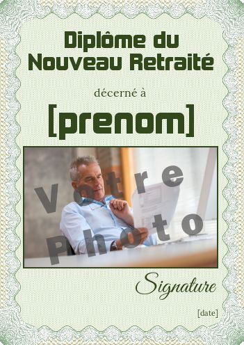 Diplome Retraite Humour Vert avec photo à imprimer