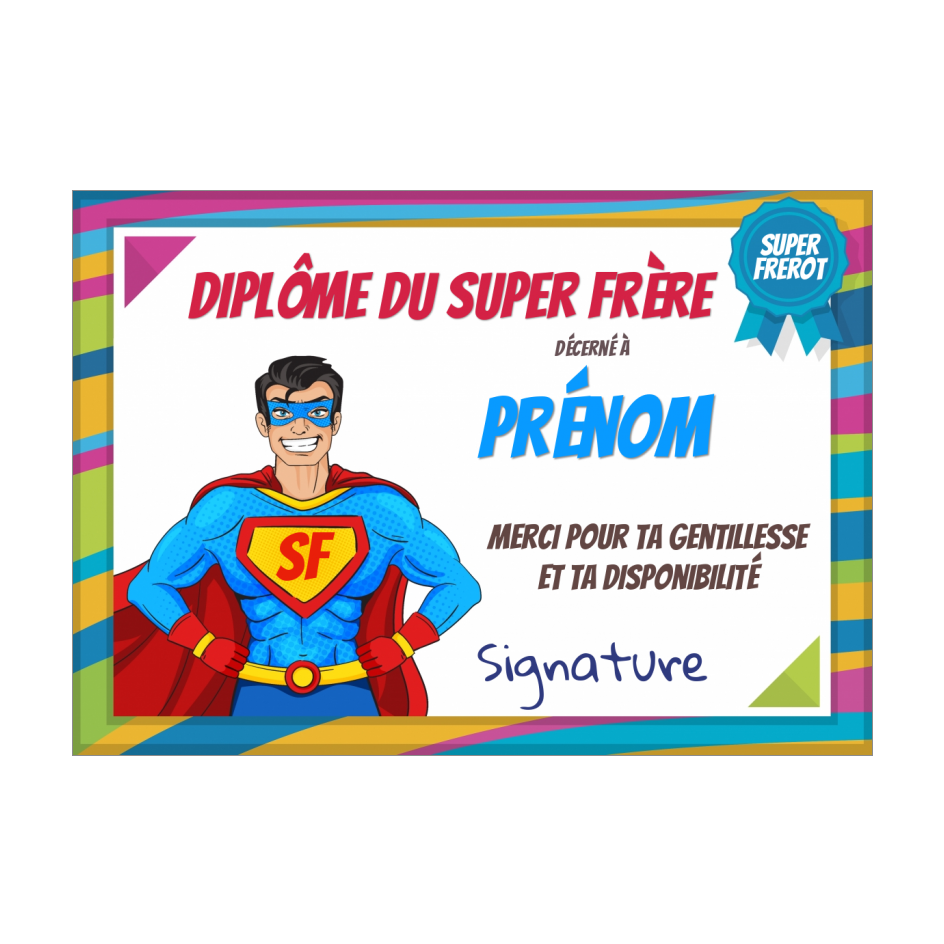 Diplome Meilleur Humour Frere Super Heros A Imprimer Carte 3272
