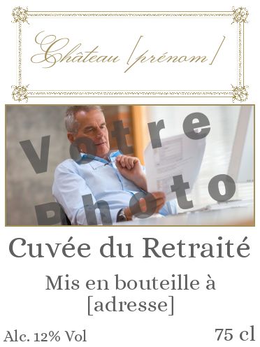 Etiquette Bouteille Retraite Blanc Vin avec photo à imprimer
